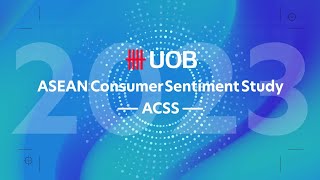 UOB ASEAN Consumer Sentiment Study 2023 [upl. by Alokin395]