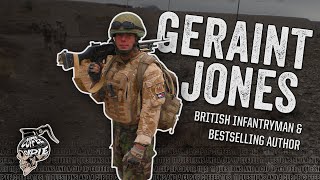 Geraint Jones British Infantryman amp Bestselling Author [upl. by Barbarese]