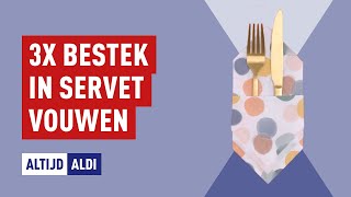 Servet vouwen 3 makkelijke variaties om bestek in een servet te vouwen  Altijd ALDI [upl. by Nilre]