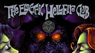 The Electric Hellfire Club  Hellfire Psychophuk Remix [upl. by Trinette]