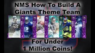 NMS Building A Giants Theme Team Under 1 Million Coins Episode 2 New York Giants [upl. by Ayardna599]