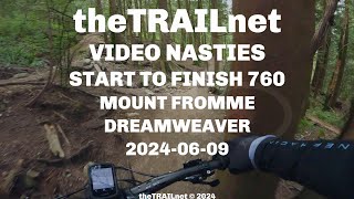 Start To Finish 760 Mount Fromme Trail Dreamweaver [upl. by Releyks]