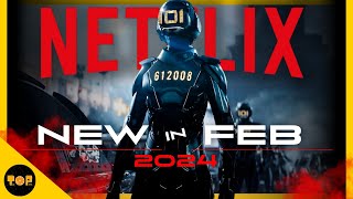 Top NEW RELEASES on Netflix in FEBRUARY 2024 [upl. by Nivri]