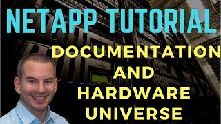 NetApp Documentation and Hardware Universe [upl. by Pammi]