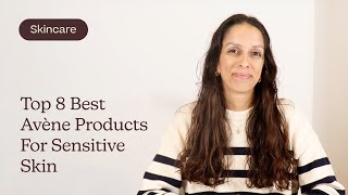 Top 8 Best Avène Products For Sensitive Skin  French Pharmacy Review [upl. by Wilber]