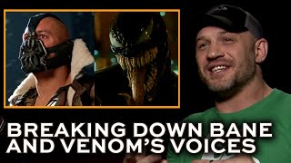 Tom Hardy breaks down his Bane and Venom voices [upl. by Ettinger496]