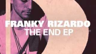 Franky Rizardo  The End [upl. by Oriel736]