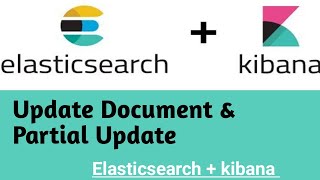 Update Document amp Partial Update  4  Elasticsearch Tutorial in Hindi [upl. by Aryad]