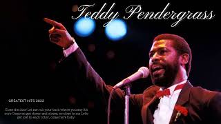 Teddy Pendergrass  THE Greatest Hits FULL ALBUM  Pendergrass Best Songs 2022 Love TKO [upl. by Elleved]