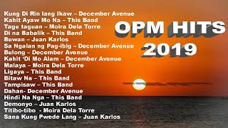 OPM hits 2019 New Tagalog Love Songs Playlist featuring December Avenue Moira Dela Torre [upl. by Llatsyrc280]