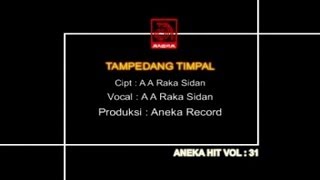 A A Raka Sidan  Tampedang Timpal OFFICIAL VIDEO [upl. by Hevak24]