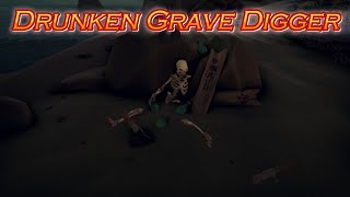 Drunken Grave Digger [upl. by Eitsyrhc]