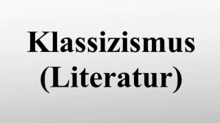 Klassizismus Literatur [upl. by Adnof]