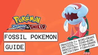 Pokemon Sword amp Shield Fossil Pokemon Guide How To Farm All Fossil Types [upl. by Pachton]