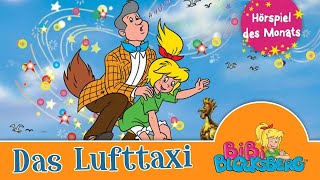 Bibi Blocksberg  Das Lufttaxi Folge 45  Hörspiel des Monats [upl. by Anaele597]