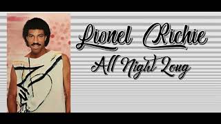 Lionel Richie  All Night Long Orig Radio Instrumental HD Sound 2024 [upl. by Eliot]