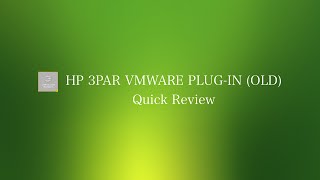 HP 3PAR VMware Plug In [upl. by Palua371]