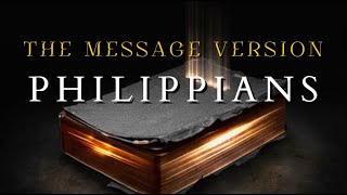 Philippians  The Message MSG  Audio Bible with Text [upl. by Peltier]