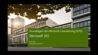 Grundlagen der Microsoft Lizenzierung Microsoft 365  Microsoft [upl. by Anihsak]