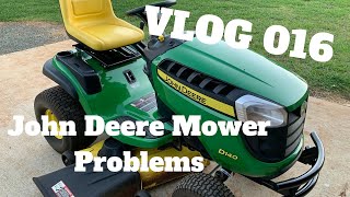 VLOG 16  John Deere Mower Problems  Tractor Mower D140 [upl. by Suhcnip970]