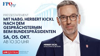 Statement von Herbert Kickl nach dem Gesprächstermin beim Bundespräsidenten [upl. by Sihun]