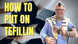 How to Put On Tefillin Ashkenazi way  Tefillin [upl. by Buna980]