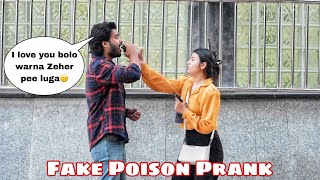 Fake Poison Prank on Girls😆 Epic Reactions😝 Zia Kamal [upl. by Shieh]