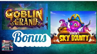 Goblin Grand  Krakens Sky Bounty Bonuses slots casino bonus [upl. by Adlare]