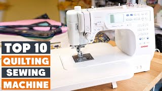 Top 10 Best Sewing Machine for Quilting in 2024  Detailed Reviews amp Buyers Guide [upl. by Seidler352]