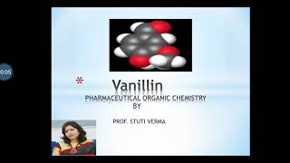 Vanillin Dr Stuti verma organic chemistry  B Pharm [upl. by Klehm188]