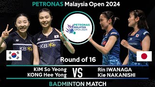 KIM So Yeong KONG Hee Yong vs Rin IWANAGA Kie NAKANISHI  Malaysia Open 2024 Badminton  R16 [upl. by Cilla529]