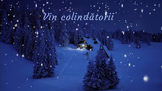 Vin colindătorii  versuri Cor de copii [upl. by Madelon]