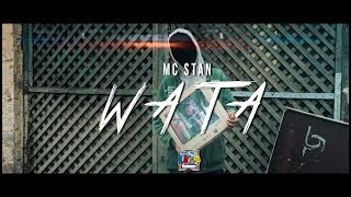 MC ST∆N  WATA  OFFICIAL MUSIC VIDEO  2K18 [upl. by Ailisab]