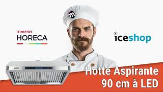 Hotte Aspirante 90cm LED Combisteel  La Solution Pro pour Restaurateurs Exigeants [upl. by Forta]