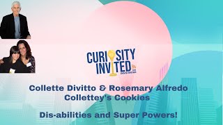 Collette Divitto amp Rosemary Alfredo Colletteys Cookies  Disabilities and Super Powers 55 [upl. by Alrats838]