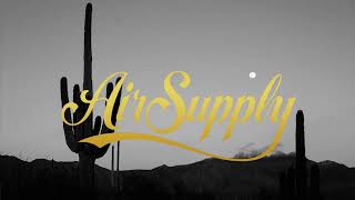 AIR SUPPLY  ♫ Popular P2024  Top Hits Song [upl. by Aynuat]