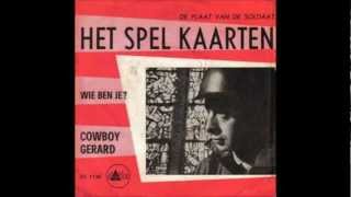 Cowboy Gerard  Het spel kaarten Origineel [upl. by Maurizia]