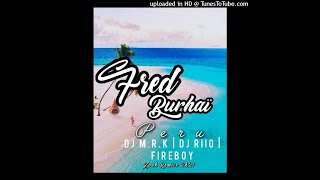 🔶️DJ MRK amp DJ RIIO FT FIREBOY  PERU ZOUK REMIX 2021 ❤🔶️ [upl. by Koffler34]