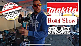 Makita Road show…mindent megnéztünk [upl. by Secundas]