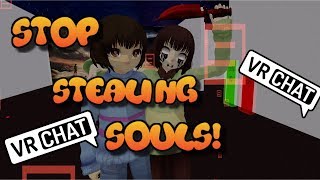 Frisk stops Chara from stealing souls  Part 2  VRchat [upl. by Annahsar]