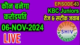 Kbc live 06 Nov 2024 PLAY ALONG KAUN BANEGA CROREPATI PLAY ALONG 900 PM TO 1100 PM LIVE [upl. by Asenab]