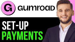 HOW TO EASILY SET UP PAYMENTS ON GUMROAD IN 2024FULL GUIDE [upl. by Zilvia]