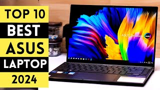 Top 10 Best ASUS Laptops 2024 [upl. by Oyam948]