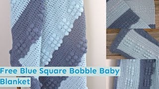 Make Soft Blue Bobble Crochet Baby Blanket Pattern Lion Brand Feels Like Butta Yarn [upl. by Nahta]