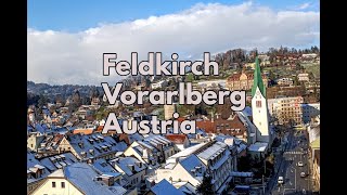 Feldkirch Vorarlberg 🇦🇹 Austria [upl. by Blodgett155]