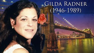 Gilda Radner 19461989 [upl. by Erastus]