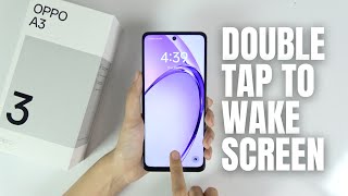 How to enable double tap to on screen Oppo A3 [upl. by Balliett349]