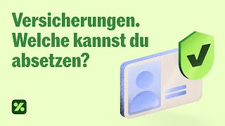 Versicherungen amp Steuern – Was kannst du absetzen und was nicht [upl. by Ellenoj483]