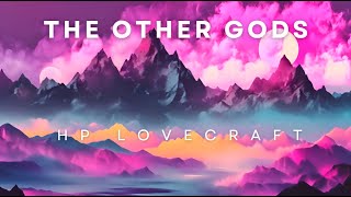 The Other Gods HP Lovecraft Relaxing animated background [upl. by Lasko498]