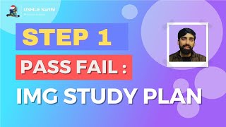 Step 1 pass fail Study schedule resources for IMGs Full strategy [upl. by Silsby]